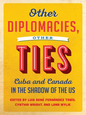 cover image of Other Diplomacies, Other Ties